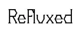 Refluxed original font preview