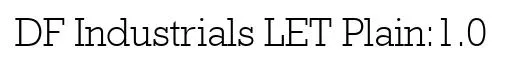 DF Industrials LET Plain:1.0