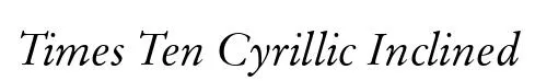 Times Ten Cyrillic Inclined