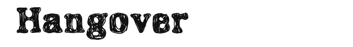 Hangover original font preview