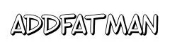 AddFatMan original font preview