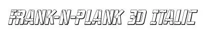 Frank-n-Plank 3D Italic