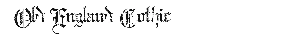 Old England Gothic font preview
