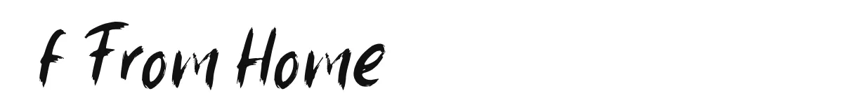 f From Home font preview