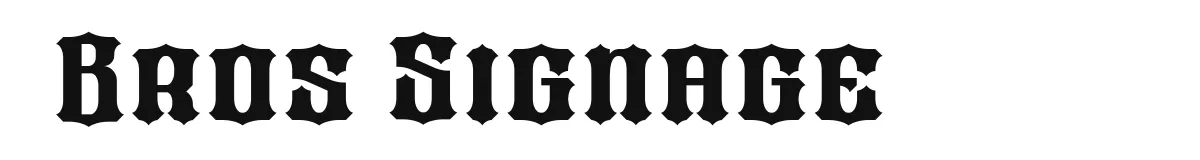 Bros Signage font preview
