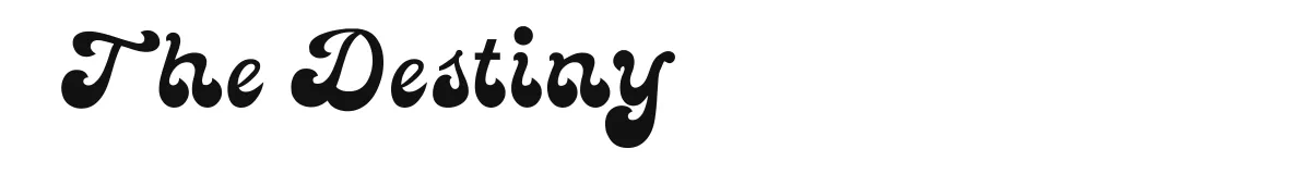 The Destiny font preview