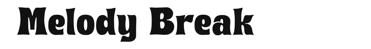 Melody Break font preview