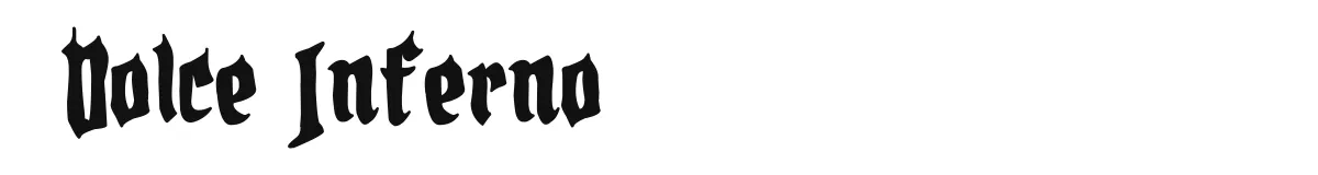 Dolce Inferno font preview