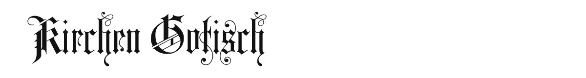 Kirchen Gotisch original font preview