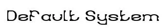 Default System
