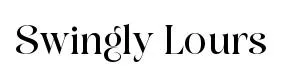Swingly Lours