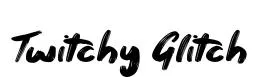 Twitchy Glitch
