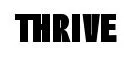 Thrive