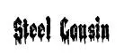 Steel Cousin