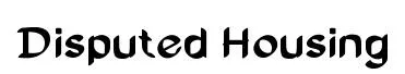 Disputed Housing font preview