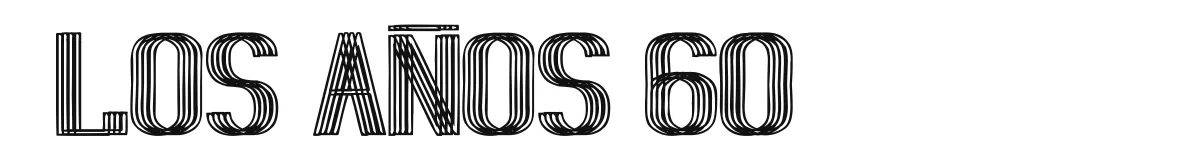 Los A&ntilde;os 60 original font preview