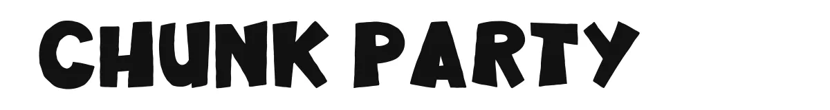 Chunk Party original font preview