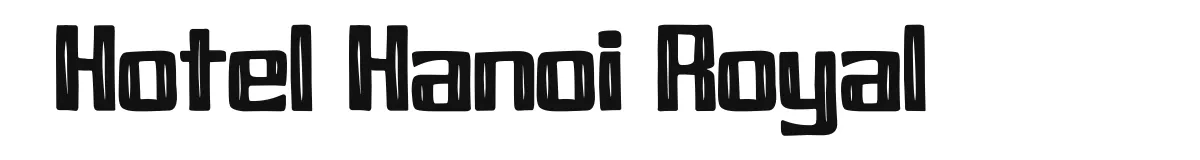 Hotel Hanoi Royal font preview