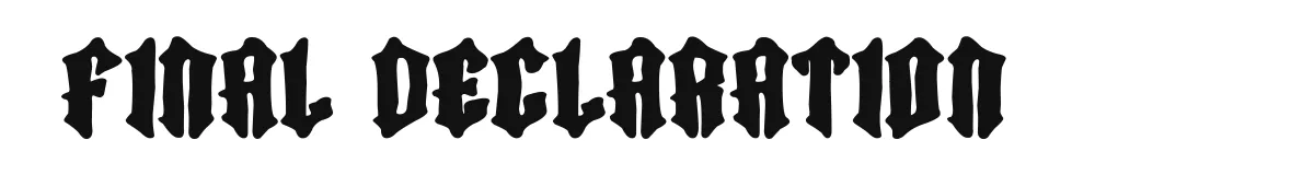Final Declaration original font preview