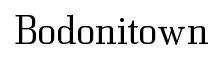 Bodonitown original font preview