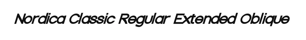 Nordica Classic Regular Extended Oblique original font preview