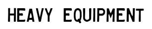 Heavy Equipment original font preview