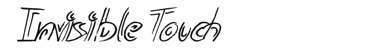 Invisible Touch original font preview