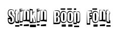 Stinkin Boop Font