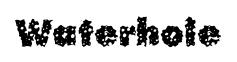 Waterhole original font preview