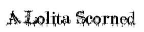 A Lolita Scorned original font preview