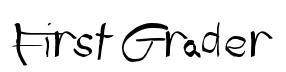 First Grader original font preview