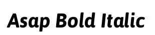 Asap Bold Italic