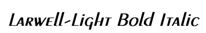 Larwell-Light Bold Italic