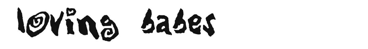 Loving Babes original font preview