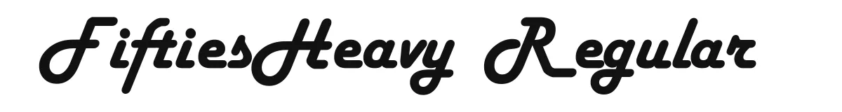 FiftiesHeavy Regular original font preview