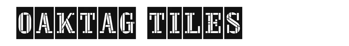 Oaktag Tiles original font preview