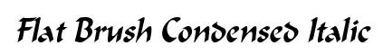 Flat Brush Condensed Italic original font preview
