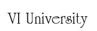 VI University