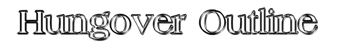 Hungover Outline original font preview