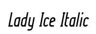 Lady Ice Italic