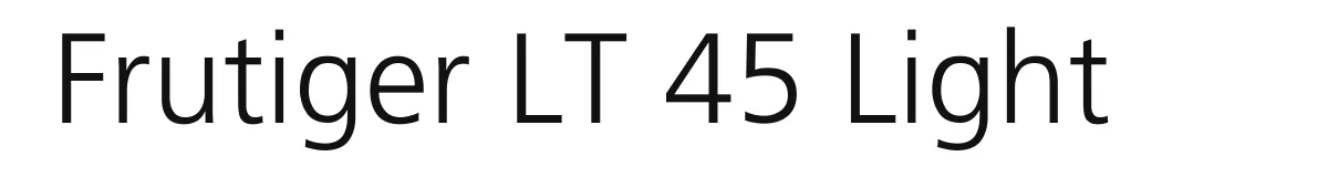 Frutiger LT 45 Light original font preview