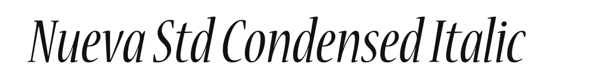 Nueva Std Condensed Italic original font preview