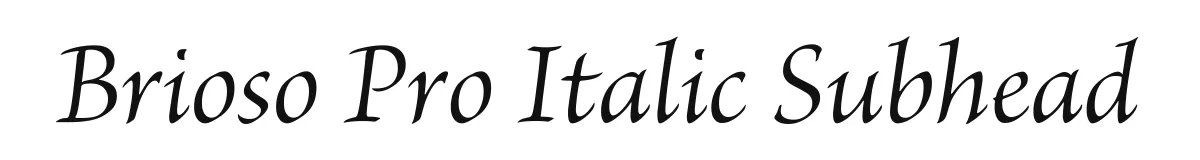 Brioso Pro Italic Subhead original font preview