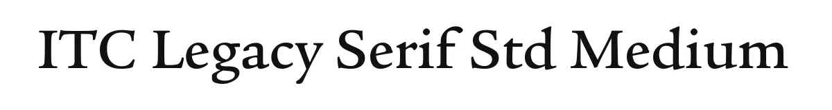 ITC Legacy Serif Std Medium original font preview