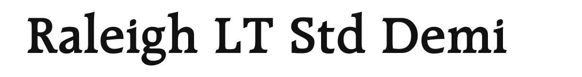 Raleigh LT Std Demi original font preview