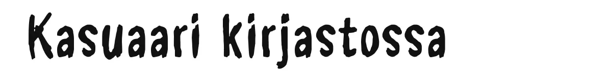 Kasuaari kirjastossa original font preview