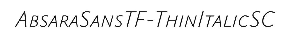 AbsaraSansTF-ThinItalicSC original font preview