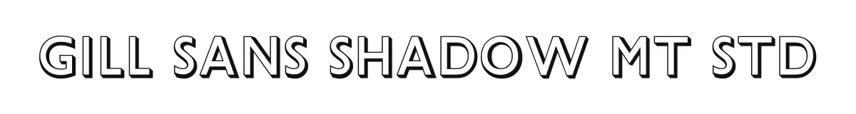 Gill Sans Shadow MT Std font preview