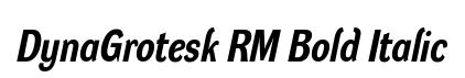 DynaGrotesk RM Bold Italic