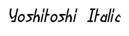 Yoshitoshi Italic